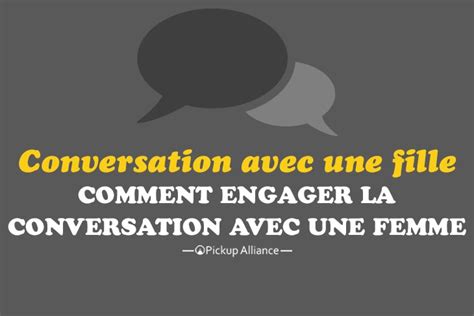 commencer une conversation|Comment engager une conversation facilement